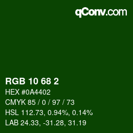 カラーコード: RGB 10 68 2 | qconv.com