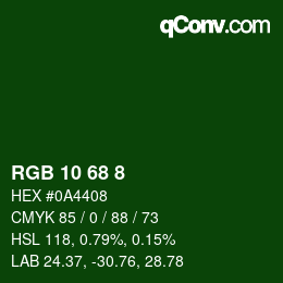 カラーコード: RGB 10 68 8 | qconv.com