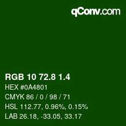 カラーコード: RGB 10 72.8 1.4 | qconv.com