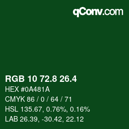 カラーコード: RGB 10 72.8 26.4 | qconv.com