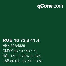 カラーコード: RGB 10 72.8 41.4 | qconv.com