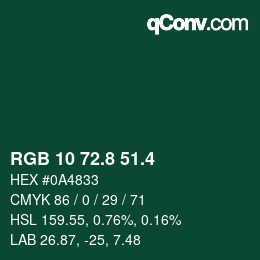 カラーコード: RGB 10 72.8 51.4 | qconv.com