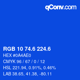 カラーコード: RGB 10 74.6 224.6 | qconv.com