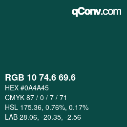 カラーコード: RGB 10 74.6 69.6 | qconv.com