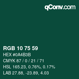 カラーコード: RGB 10 75 59 | qconv.com