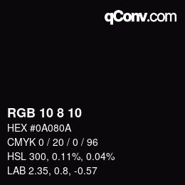Farbcode: RGB 10 8 10 | qconv.com