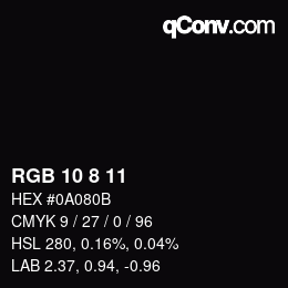 Color code: RGB 10 8 11 | qconv.com