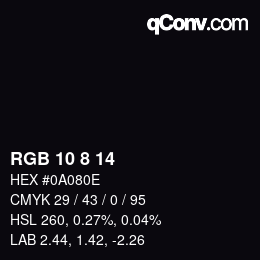 Color code: RGB 10 8 14 | qconv.com