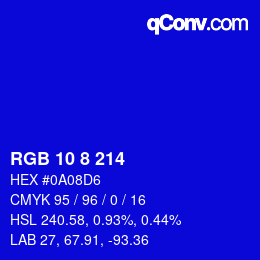 カラーコード: RGB 10 8 214 | qconv.com