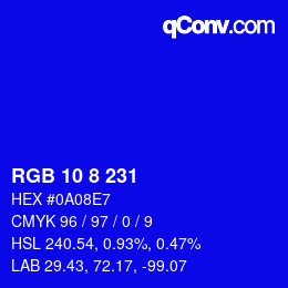 Color code: RGB 10 8 231 | qconv.com