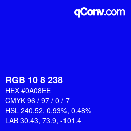 カラーコード: RGB 10 8 238 | qconv.com