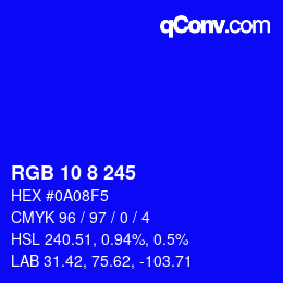 Color code: RGB 10 8 245 | qconv.com