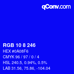 Farbcode: RGB 10 8 246 | qconv.com