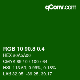 カラーコード: RGB 10 90.8 0.4 | qconv.com