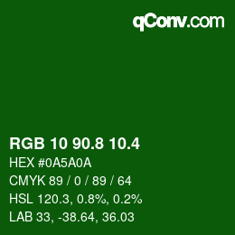カラーコード: RGB 10 90.8 10.4 | qconv.com