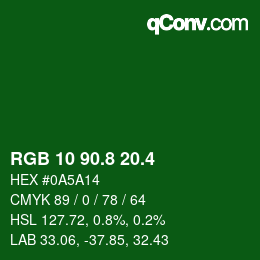 カラーコード: RGB 10 90.8 20.4 | qconv.com
