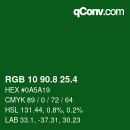 カラーコード: RGB 10 90.8 25.4 | qconv.com