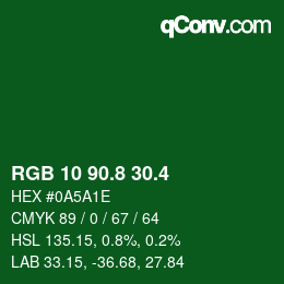 カラーコード: RGB 10 90.8 30.4 | qconv.com