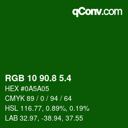 カラーコード: RGB 10 90.8 5.4 | qconv.com