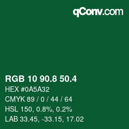 カラーコード: RGB 10 90.8 50.4 | qconv.com
