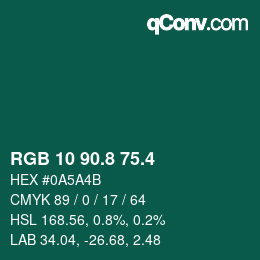 カラーコード: RGB 10 90.8 75.4 | qconv.com