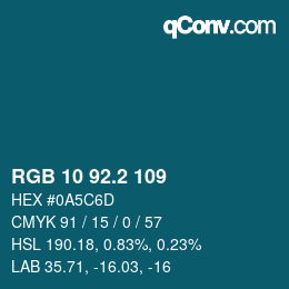 カラーコード: RGB 10 92.2 109 | qconv.com