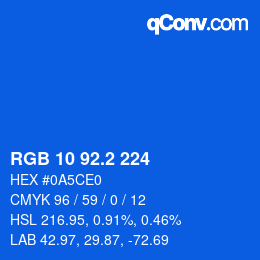 カラーコード: RGB 10 92.2 224 | qconv.com