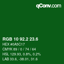 カラーコード: RGB 10 92.2 23.6 | qconv.com