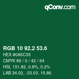 カラーコード: RGB 10 92.2 53.6 | qconv.com