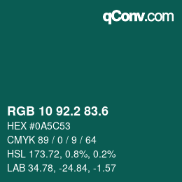 カラーコード: RGB 10 92.2 83.6 | qconv.com
