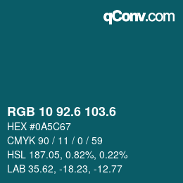 カラーコード: RGB 10 92.6 103.6 | qconv.com