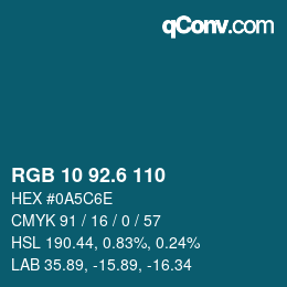 カラーコード: RGB 10 92.6 110 | qconv.com