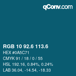 カラーコード: RGB 10 92.6 113.6 | qconv.com
