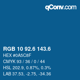 カラーコード: RGB 10 92.6 143.6 | qconv.com