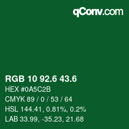 カラーコード: RGB 10 92.6 43.6 | qconv.com