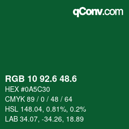 カラーコード: RGB 10 92.6 48.6 | qconv.com