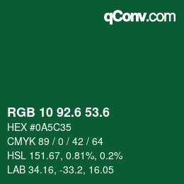 カラーコード: RGB 10 92.6 53.6 | qconv.com
