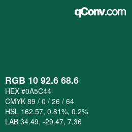 カラーコード: RGB 10 92.6 68.6 | qconv.com