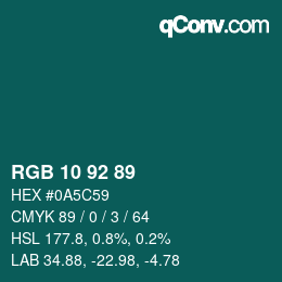 カラーコード: RGB 10 92 89 | qconv.com