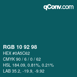 カラーコード: RGB 10 92 98 | qconv.com
