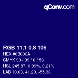 カラーコード: RGB 11.1 0.8 106 | qconv.com