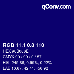 カラーコード: RGB 11.1 0.8 110 | qconv.com