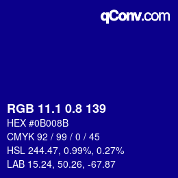 カラーコード: RGB 11.1 0.8 139 | qconv.com