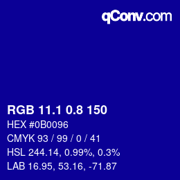 カラーコード: RGB 11.1 0.8 150 | qconv.com