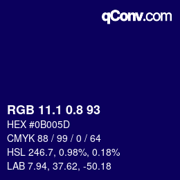 カラーコード: RGB 11.1 0.8 93 | qconv.com
