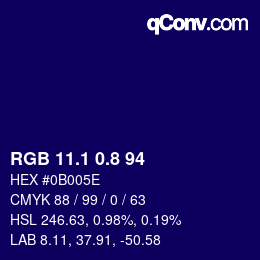 カラーコード: RGB 11.1 0.8 94 | qconv.com