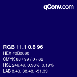 カラーコード: RGB 11.1 0.8 96 | qconv.com