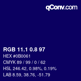 カラーコード: RGB 11.1 0.8 97 | qconv.com
