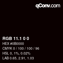 Color code: RGB 11.1 0 0 | qconv.com