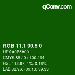 カラーコード: RGB 11.1 90.8 0 | qconv.com